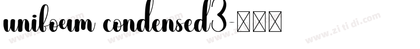 uniform condensed3字体转换